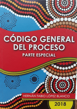 CODIGO GENERAL DEL PROCESO - PARTE ESPECIAL 2ED
