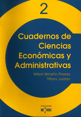 CUADERNOS DE CIENCIAS ECONOMICAS Y ADMINISTRATIVAS 1