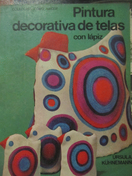 COLECCION COMO HACER,PINTURA DECORATIVA DE TELAS CON LAPIZ