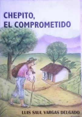 CHEPITO, EL COMPROMETIDO