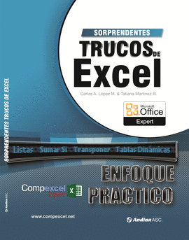 SORPRENDENTES TRUCOS DE EXCEL - ENFOQUE PRACTICO