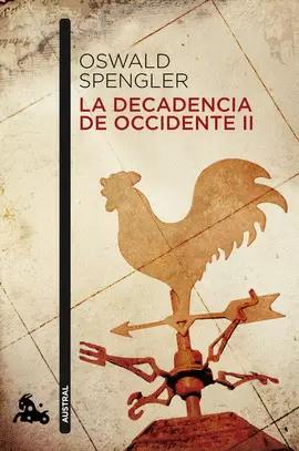 LA DECADENCIA DE OCCIDENTE PACK 2 TOMOS