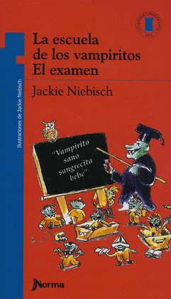 ESCUELA DE LOS VAMPIRITOS, EL EXAMEN - TORRE AZUL