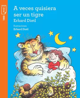 KIT - A VECES QUISIERA SER UN TIGRE