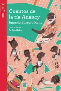 KIT - CUENTOS DE LA TÍA ANANCY