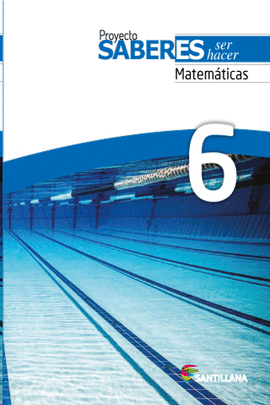 PROYECTO SABERES MATEMATICAS 6