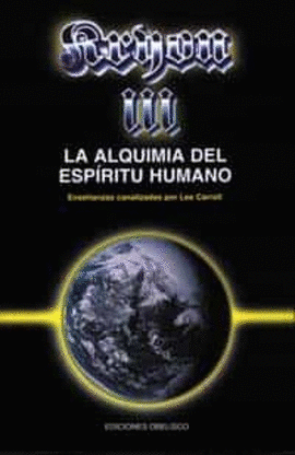 KRYON III  LA ALQUIMIA DEL ESPIRITU HUMANO