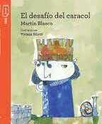 EL DESAFIO DEL CARACOL