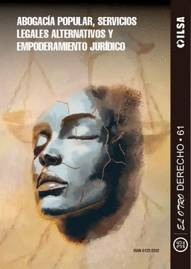 ABOGACIA POPULAR, SERVICIOS LEGALES ALTERNATIVOS Y EMPODERAMIENTO JRIDICO