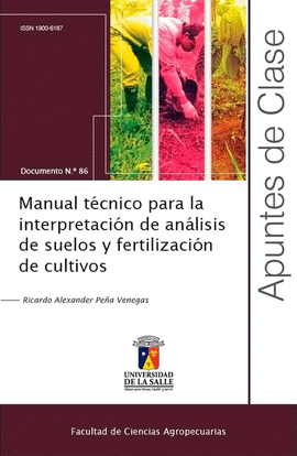 APUNTES DE CLASE N° 86- MANUAL TECNICO PARA LA INTERPRETACION DE ANALISIS DE SUELOS Y FERTILIZACION DE CULTIVOS