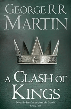 A CLASH OF KINGS BOOK 2