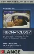NEONATOLOGY: MANAGEMENT, PROCEDURES, 7ED