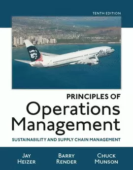 PRINCIPLES OF OPERATIONS MANAGEMENT 10ED