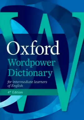 OXFORD WORDPOWER DICTIONARY INGLES-INGLES