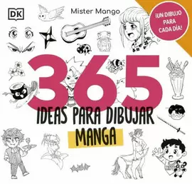365 IDEAS PARA DIBUJAR MANGA