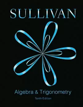 ALGEBRA & TRIGONOMETRY