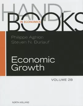 ECONOMIC GROWTH - VOL. 2B (HANDBOOKS IN ECONOMICS)