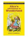 ALICE'S ADVENTURES IN WONDERLAND