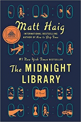 THE MIDNIGHT LIBRARY: A NOVEL
