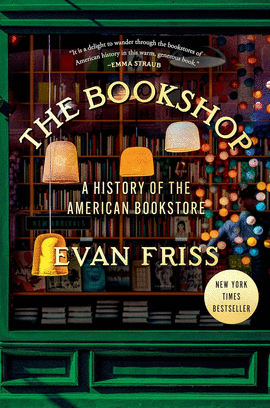 THE BOOKSHOP: A HISTORY OF THE AMERICAN BOOKSTORE
