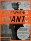 ANDY WARHOL GIANT SIZE
