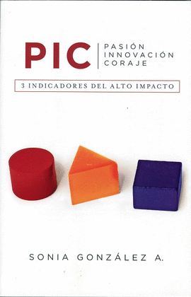 PIC PASION INNOVACION CORAJE
