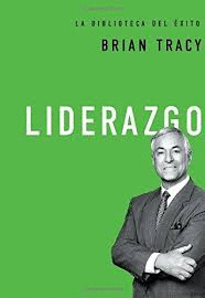 LIDERAZGO - BIBLIOTECA DEL EXITO