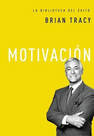 MOTIVACION - BIBLIOTECA DEL EXITO