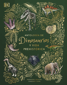 ANTOLOGIA DE DINOSAURIOS Y VIDA PREHISTORICA