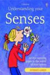 UNDERSTANDING YOUR SENSES