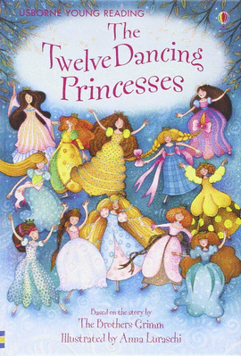 THE TWELVE DANCING PRINCESSES