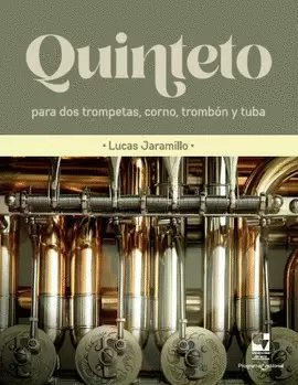QUINTETO PARA DOS TROMPETAS, CORNO, TROMBÓN Y TUBA