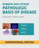 ROBBINS & COTRAN PATHOLOGIC BASIS OF DISEASE 9ED ISE