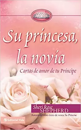 SU PRINCESA, LA NOVIA