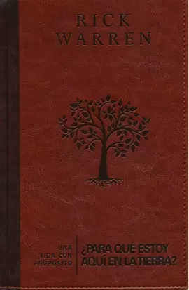 UNA VIDA CON PROPÓSITO. EDICIÓN DE LUJO