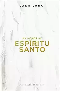 EN HONOR AL ESPIRITU SANTO
