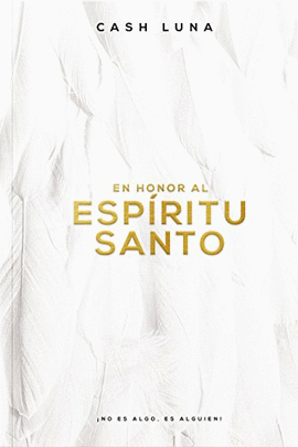 HONOR AL ESPIRITU SANTO, EN