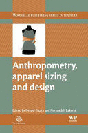 ANTHROPOMETRY, APPAREL SIZING AND DESIGN
