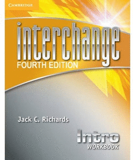 INTERCHANGE INTRO WORKBOOK 4TH EDITION