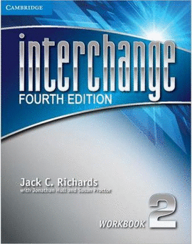 INTERCHANGE LEVEL 2 WORKBOOK 4TH EDITION