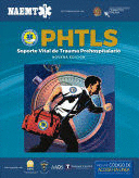 PHTLS 9E SPANISH: SOPORTE VITAL DE TRAUMA PREHOSPITALARIO, NOVENA EDICIÓN, LIBRO DE BOLSILLO + ECOURSE MANUAL