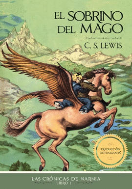 LAS CRONICAS DE NARNIA - LIBRO 1 EL SOBRINO DEL MAGO