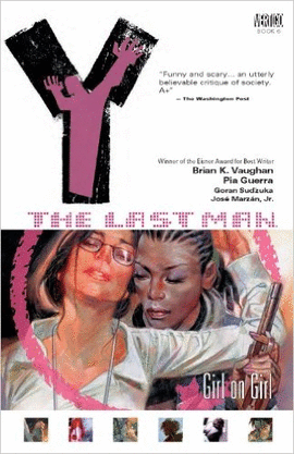 THE LAST MAN, VOL. 6: GIRL ON GIRL