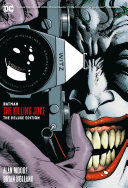 BATMAN: THE KILLING JOKE DELUXE (NEW EDITION)