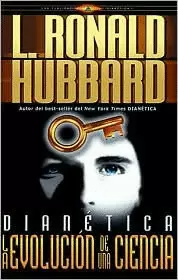 DIANETICA,LA EVOLUCION DE UNA CIENCIA