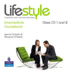 LIFESTYLE INTERMEDIATE COURSEBOOK CLASS CD 1 AND 2