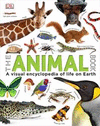 THE ANIMAL BOOK A VISUAL ENCYCLOPEDIA OF LIFE ON EARTH