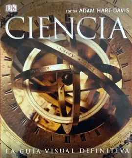 CIENCIA: LA GUIA VISUAL DEFINITIVA (T.D)