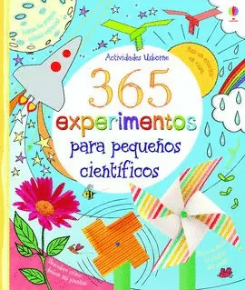 365 EXPERIMENTOS PARA PEQUEÑOS CIENTIFICOS