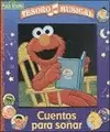 CUENTOS PARA SOÑAR - TESORO MUSICAL